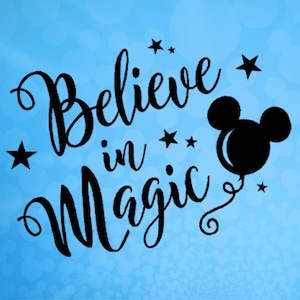 Projekt Believe in Magic SVG do wycinania za pomocą plotera tnącego Sillhouette lub Cricut Vinyl Cutter