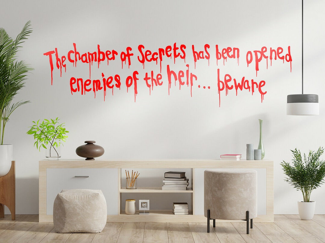 Chamber of Secrets has been opened enemies of the heir beware