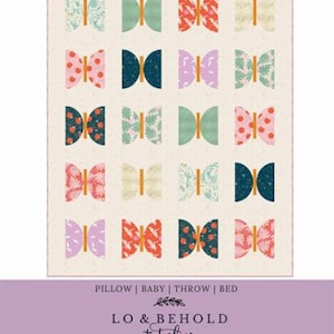 May include: A quilt pattern called "Metamorphosis" by Brittany Lloyd, featuring a grid of 16 colourful butterfly designs. The pattern is described as "FQ & half yard friendly".