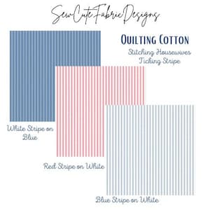 Ticking Stripes, 100% Cotton Woven, Henry Glass & Co. Blue Stripes on White, White Stripes on Blue and Red Stripe on White. Sold by the yard