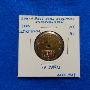 Coal Scrip Token: South East Coal Co., SECO, Kentucky - 10 Cents, Vintage 1939
