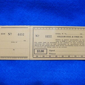 May include: A vintage brown paper order form for Gilliam Coal & Coke Co. in Gilliam, West Virginia. The form is numbered 4452 and is for $3.00. The form has spaces for the order to be filled out by hand.