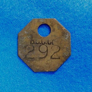 Brass Coal Mine Tag #292 Butler Consolidated Coal, Butler Pennsylvania Vintage Antique, 1-1/2" Dia.