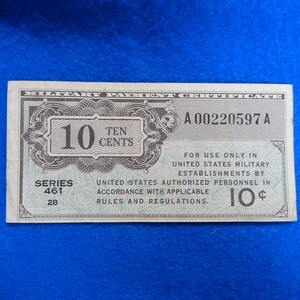 1946 Military Payment Certificate (MPC), Series 461, 10 Cents, vintage collectible note