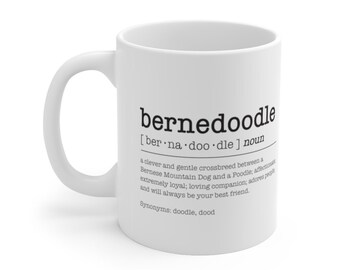 Bernedoodle Fun Dictionary Definition Mug, Coffee Mug, Funny Gift for Doodle Dog lover, Bernedoodle Dad, Bernedoodle Mom, Christmas gift