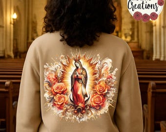 Our Lady of Guadalupe Sweatshirt – Catholic Virgen Mary Apparel