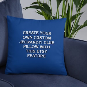 Jeopardy Customized Clue Pillow Case 18&quot; Square