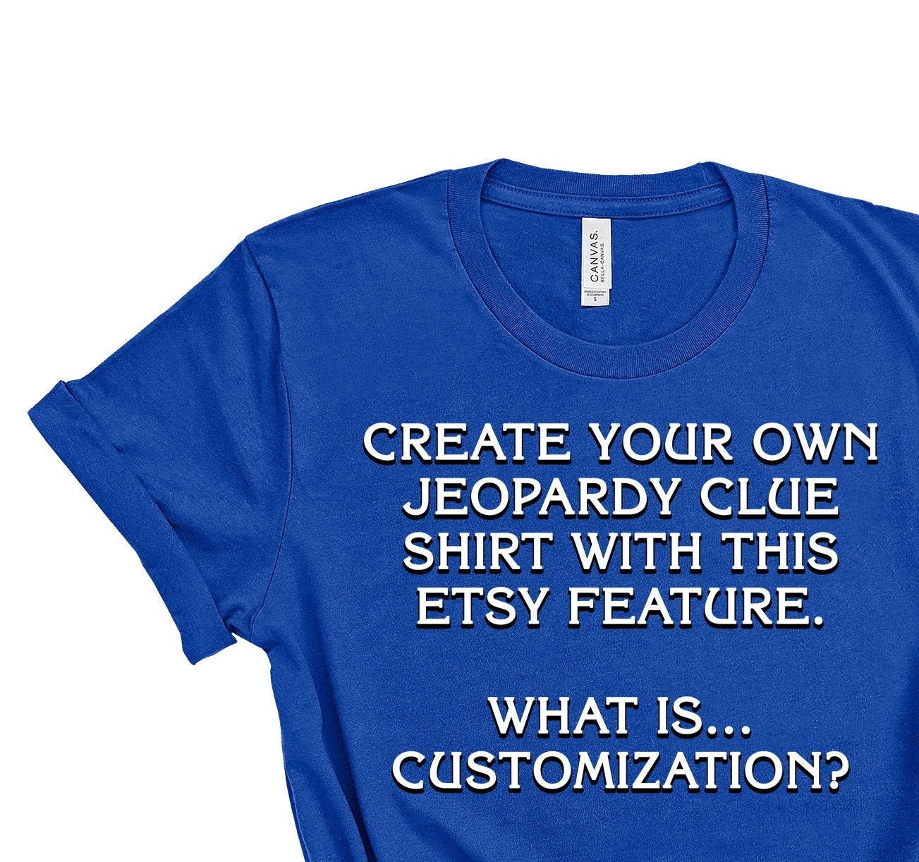 Custom jeopardy clue shirt personalized jeopardy gift etsy