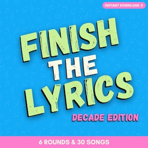 FINISH THE LYRICS デジタルゲーム | Through the Decades エディション | 6 ラウンド & 30 曲 | 対面またはバーチャルでプレイ | PowerPoint で構築