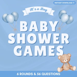 May include: Blue and white baby shower game printable with the text "It's a Boy" and "Baby Shower Games" with 6 rounds and 56 questions. The image also includes a teddy bear with a blue ribbon.