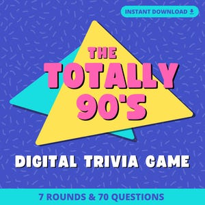 90’S TRIVIA Digital Game | 7 Rounds & 70 Questions | Instant Download | 90’s Party | PowerPoint