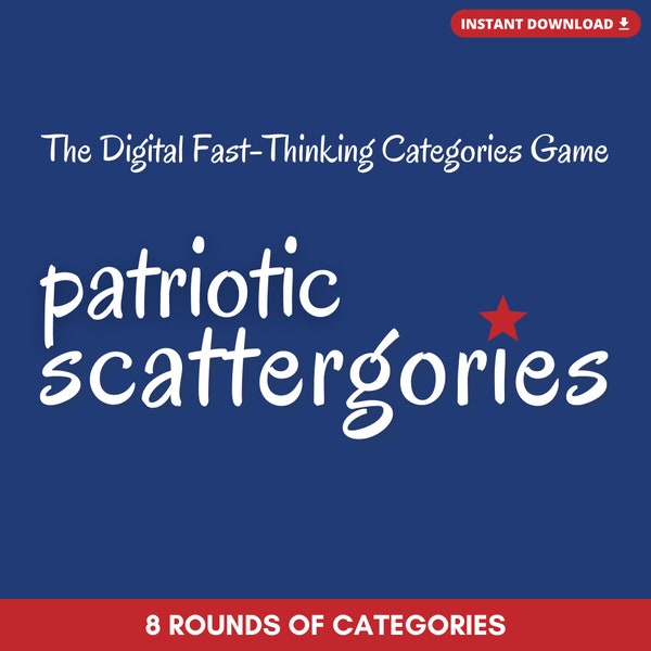 PATRIOTISCHE SCATTERGORIES Digitaal spel | 8 rondes van categorieën | Speel persoonlijk of virtueel | Gebouwd op PowerPoint