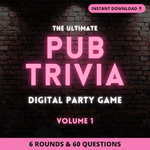 May include: A digital party game advertisement with the text "THE ULTIMATE PUB TRIVIA" in bright pink letters. The words "DIGITAL PARTY GAME" and "VOLUME 1" are also visible. The background is a dark brick wall.