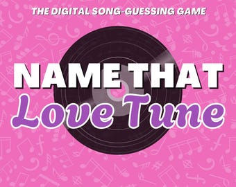 Name That LOVE Tune Digital Trivia Game | 3 Rounds & 30 Songs | Music Quiz | Valentine's Day Game