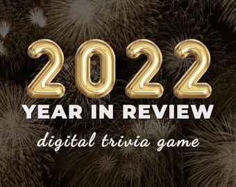 2022 TRIVIA Digital Game | 4 Rounds & 40 Questions | End of the Year Game | New Year's Eve | PowerPoint