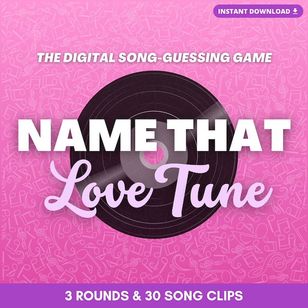 Name That LOVE Tune Digital Song-Guessing Game | 3 Rounds & 30 Song Clips | Play in Person or Virtually | Party Game | Built on PowerPoint