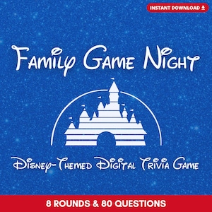 FAMILY GAME NIGHT Digital Trivia | 8 Rounds & 80 Questions | Dis&#39;ney Trivia | Play in Person or Virtually | Built on PowerPoint