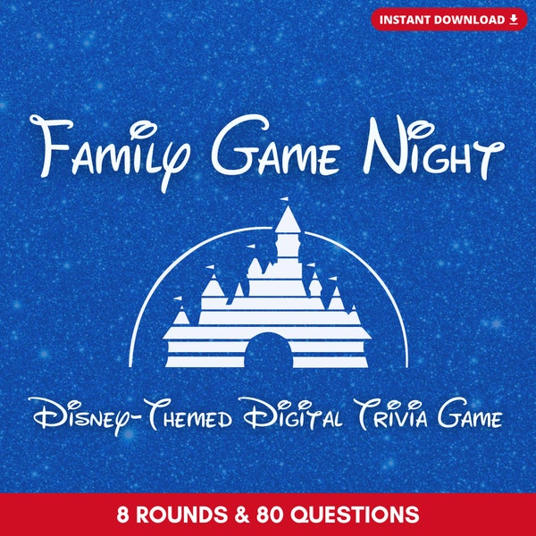 FAMILY GAME NIGHT Digital Trivia | 8 Rounds & 80 Questions | Dis'ney Trivia | Play in Person or Virtually | Built on PowerPoint