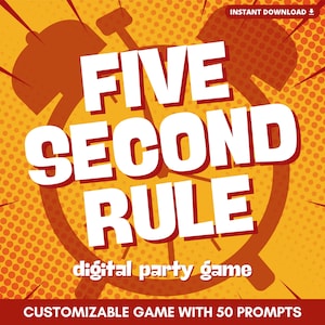 FIVE SECOND RULE Digital Party Game | 50 Prompts | Play in Person or Virtually | Built on PowerPoint
