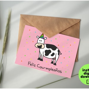 Birthday Cow Printable Card “Feliz Cow-mpleanos” Feliz Cumpleaños | Digital Download Bundle