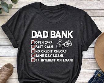 Funny Dad Bank Shirt: Father's Day Tee, ATM Dad