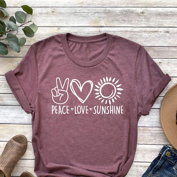 Peace Love Sunshine Shirt, Hippie Shirt, Love And Sunshine Shirt, Peace Shirt, Sunshine Shirt, Funny Sunshine Shirt, Cool Summer Shirt