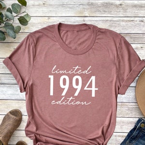 Limited Edition 1994 Birthday T-Shirt, 30th Birthday Gift for Women, 30th Birthday Shirt, Birthday Party T-Shirts, Dirty Thirty Tees, Tops