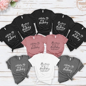 Custom Birthday Shirt, Celebrating My 40th Birthday Shirt, Personalized Birthday Shirt, Forty Birthday Squad, 30th 40th 50th Birthday Shirts