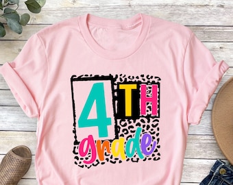 4th Grade Leopard Shirt, Fourth Grade Leopard Tee, Back to School Shirt, Cute School Shirt, First Day Of School Tee, Fourth Grade Teacher