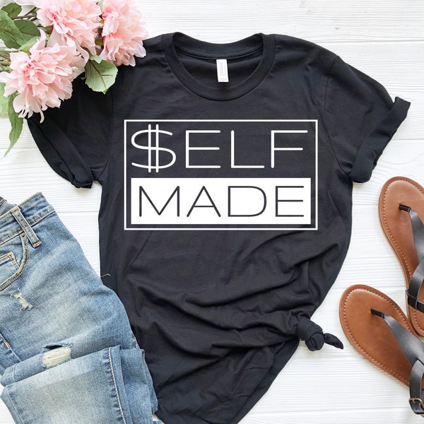 Self Made Shirt, Shirt With Saying, Rich Tees, Motivational Tshirt, Positive Quote T-Shirt,Self Made Millionaire Shirts,Hustler,Graphic Tops