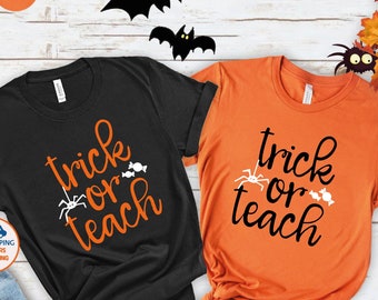 Trick or Teach Halloween Teacher T-Shirt, Elementary School Party
