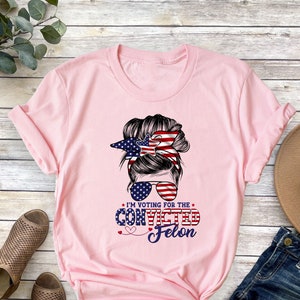 I'm Voting Convicted Felon 2024 Shirt: Sarcastic Election Tee image 2