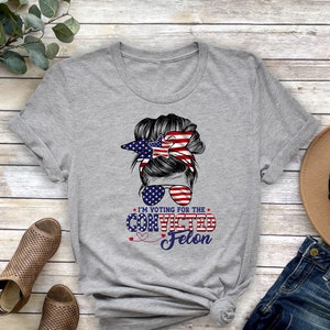 I'm Voting Convicted Felon 2024 Shirt: Sarcastic Election Tee image 1