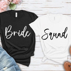 Bride Squad T-Shirt: Bachelorette Party Matching Shirts