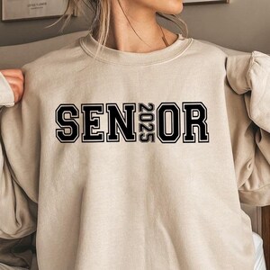 Senior 2025 unisex Sweatshirt, Senior 2025 Hoodies, College Grad Gift, Class of 2025 Sweat, Graduation Gift for Her, Graduation Gift for Him
