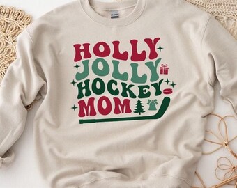 Holly Jolly Hockey Mom Sweatshirt, Christmas Hockey Sweater, Hockey Lover Gift, Christmas Sports Hoodie, Christmas Gift, Hockey Mom Hoodie