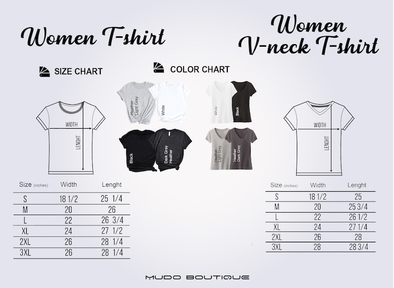 May include: A graphic showing size and color charts for Women's T-shirts and V-neck T-shirts. The size chart includes measurements in inches for width and length, ranging from S to 3XL. Color options include black, white, and various shades of gray.