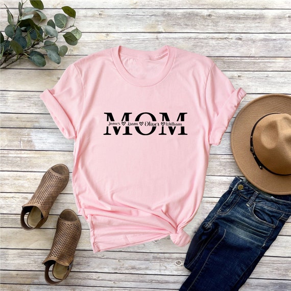 Custom Mom Shirt, Mothers Day Shirt, Custom Mom Shirt With Kids Names, Mothers Day Gift, Personalized Mom Shirt, Mom Shirt, Shirt For Mom