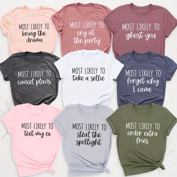 Custom "Most Likely To..." Matching Group Shirts: Funny Vacation Tees