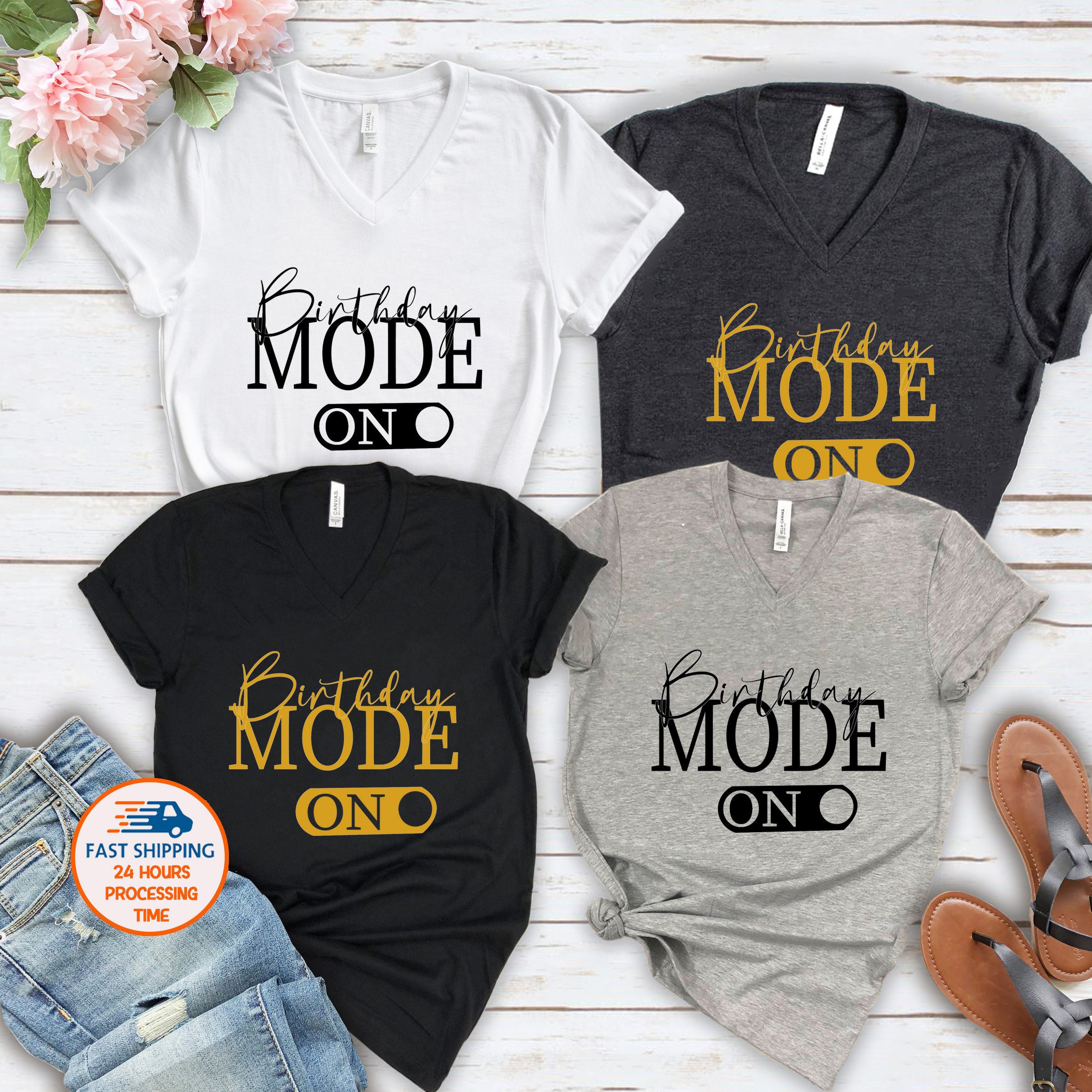 Discover Birthday Mode on Shirt, Birthday Girl Party T-Shirt, Happy Birthday T-Shirt