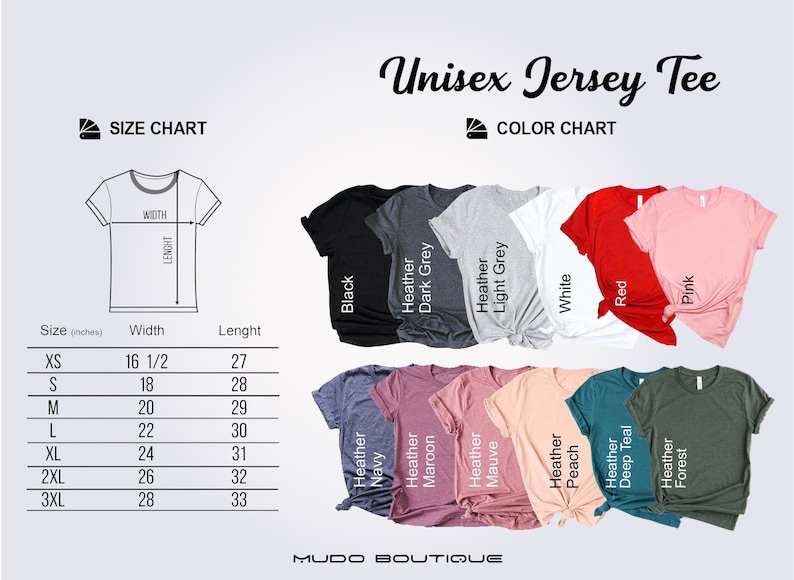 May include: Size chart for a unisex jersey tee with measurements in inches. Color chart showing 14 different colors, including black, heather navy, heather maroon, heather mauve, heather peach, heather deep teal, heather forest, white, red, pink, heather dark grey, heather light grey, and a few other heather colors.