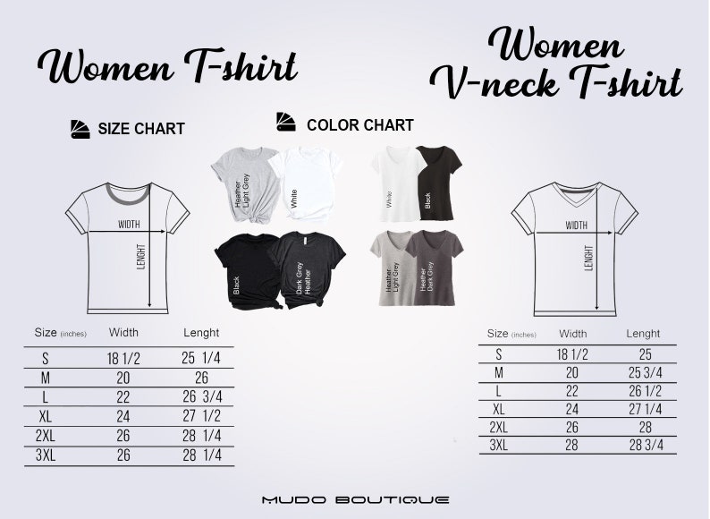 May include: Size chart for women's t-shirts and v-neck t-shirts. The chart shows the width and length measurements in inches for sizes S, M, L, XL, 2XL, and 3XL.