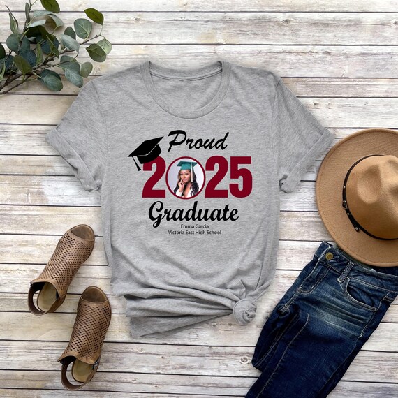 Graduation 2025 T-Shirts - Proud Graduate Custom Tees For Family, Mom, Dad