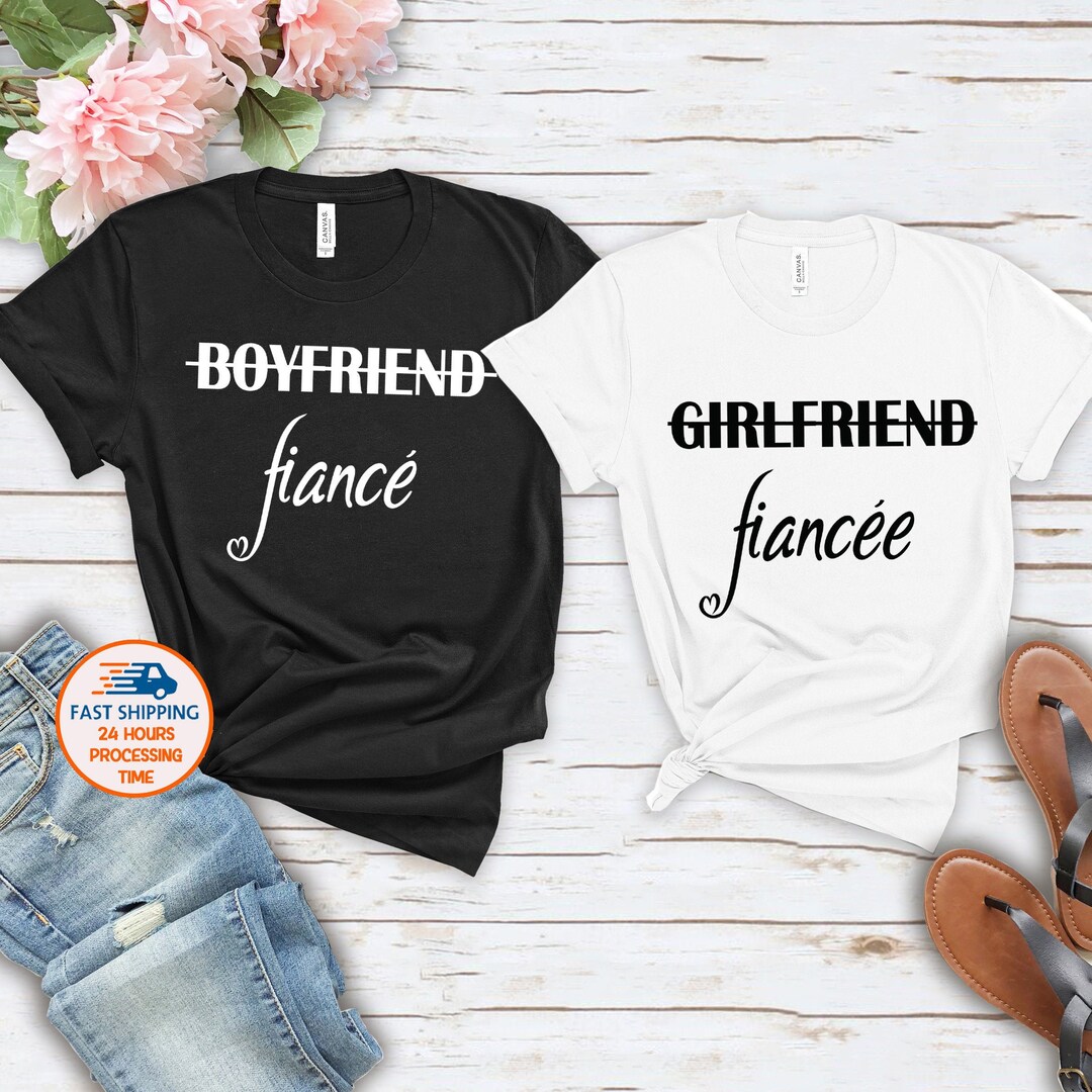 Girlfriend Fiancee Shirt Boyfriend Fiance T-shirts Matching - Etsy