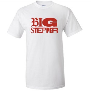 Big Stepper Tee