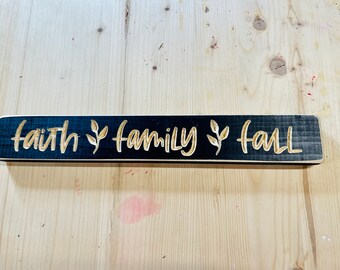 Faith, Family, Fall Engraved Block, 12”