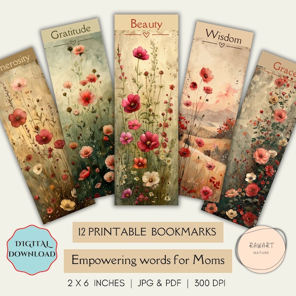 12 Printable Bookmarks , Vintage Flowers in Watercolor, With Empowering Words for Moms,Birthday Gift For Her, Printable Book Accessories