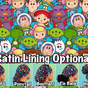 May include: A colorful fabric with a repeating pattern of cartoon characters from the Toy Story franchise. The fabric is available in a variety of styles, including euro, ponytail, bouffant, tie back, and high bun. The text "Satin Lining Optional" is printed below the fabric samples.