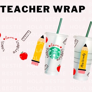 Full Wrap Starbucks Teacher SVG, Teacher SVG, Pencil SVG, Gift For Teacher, Full Wrap For Starbucks Venti cold Cup 24 oz