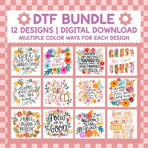 Positive Quote Floral DTF Bundle – 12 Uplifting Designs – Digital Download – Ready to Press Artwork